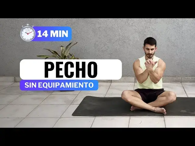 'Video thumbnail for 14 MIN RUTINA DE PECHO EXPLOSIVA EN CASA | Entrena Sin Equipamiento'
