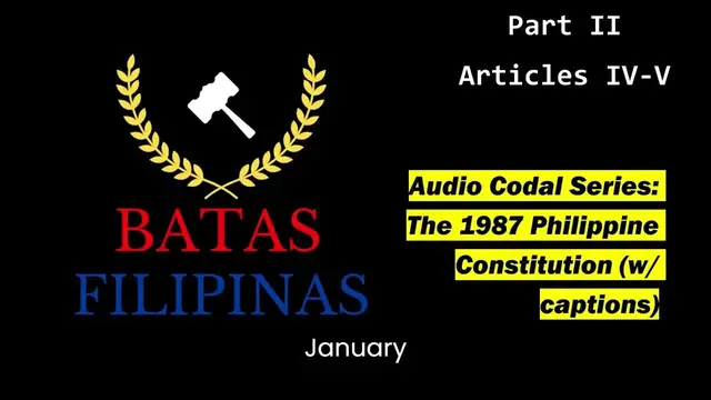 'Video thumbnail for Audio Codal Series: Articles IV (Citizenship) and V (Suffrage) of the 1987 Constitution (Part 2)'