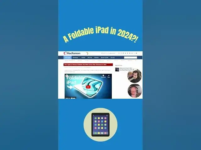 'Video thumbnail for Foldable iPad in 2024'