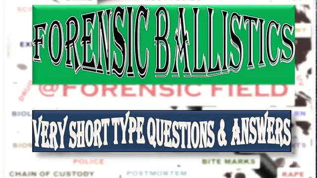 Video thumbnail for Prepare most asked questions of Forensic Ballistics with answers for net/jrf examination