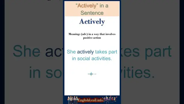 Video thumbnail for Actively meaning | Actively in a Sentence | Most common words in English #shorts
