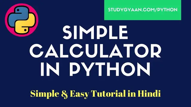 Video thumbnail for Learn to create  Simple Calculator in Python