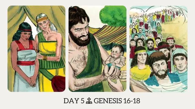 Video thumbnail for DAY 5 | The Book of Genesis: Chapter 16-18