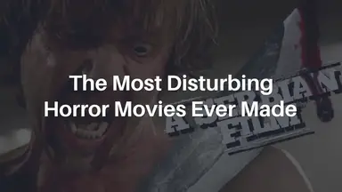 'Video thumbnail for The Most Disturbing Horror Movies Ever Made'