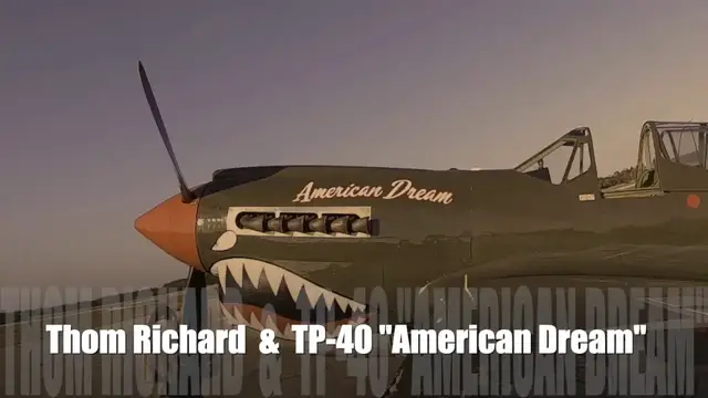 Video thumbnail for Hire combat veteran P-40 “American Dream” for your airshow!