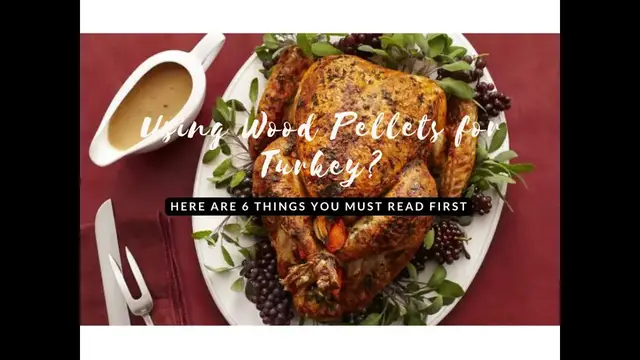 Video thumbnail for Using Wood Pellets for Turkey? Here Are 6 Things You Must Read First
