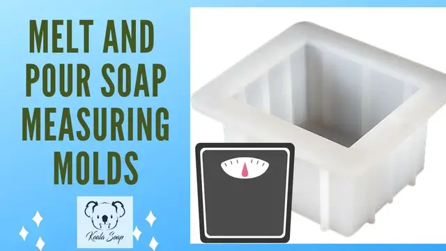 Video thumbnail for Melt and Pour Soap Making Measuring Molds Tutorial for Beginners
