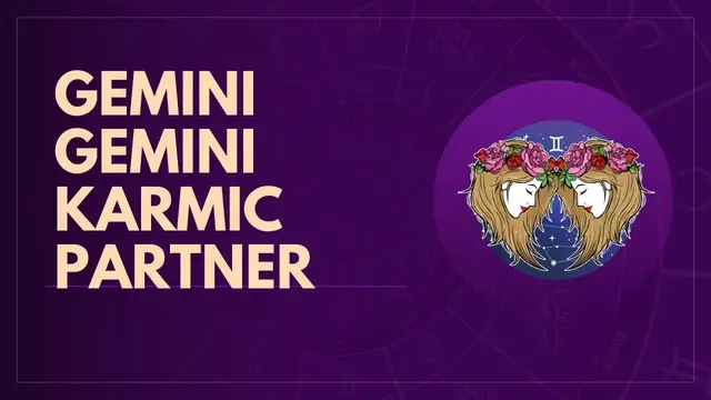 Video thumbnail for Gemini karmic partner
