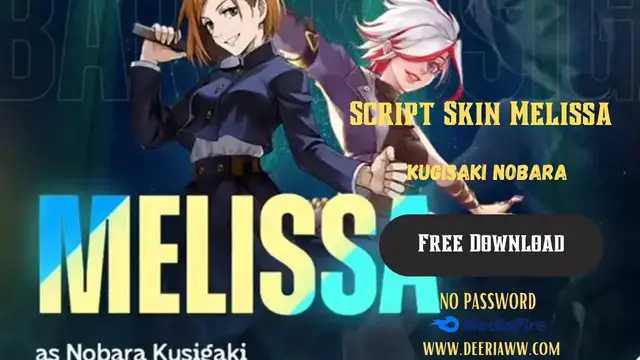 'Video thumbnail for Script Skin Melissa Kugisaki Nobara Jujutsu Kaisen Full Effect and Voice No Password And Backup File'