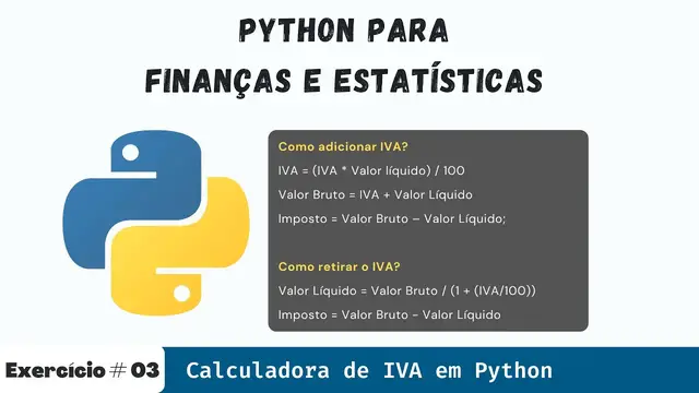 Video thumbnail for Calculadora de IVA em Python | Python para Finanças e Estatísticas