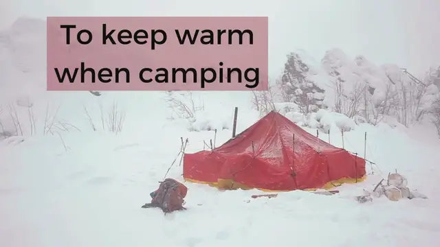Video thumbnail for How do you keep warm camping in a tent?