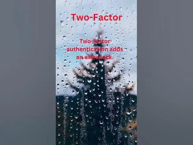 Video thumbnail for Two-facter Authentication
