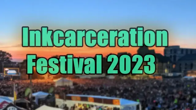 Video thumbnail for Inkcarceration Festival 2023 | Live Stream, Lineup, and Tickets Info