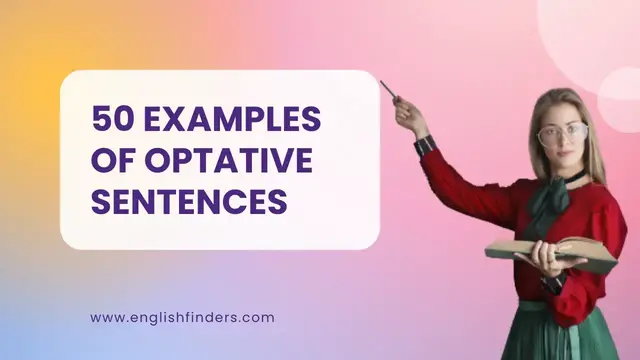 Video thumbnail for 50 Examples of Optative Sentences | English Finders