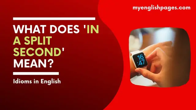 Video thumbnail for What Does The Idiom A Split Second Mean