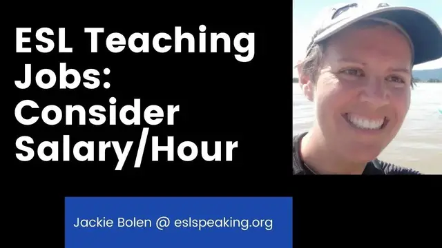 Video thumbnail for ESL Teaching Jobs: Consider Salary Per Hour Worked | Salary/Hour for TEFL Teachers