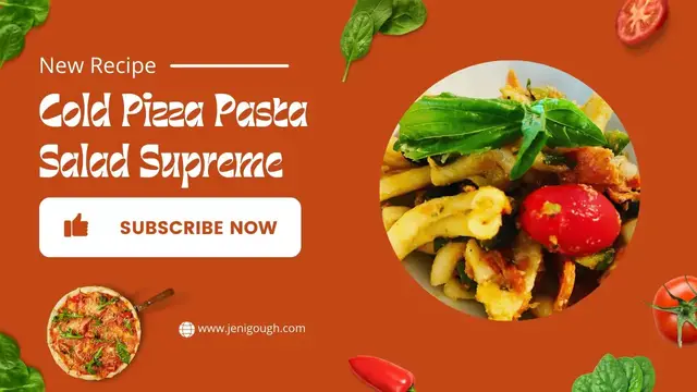 'Video thumbnail for Cold Pizza Pasta Supreme // Jeni Gough'