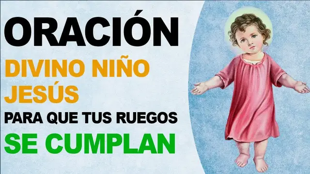 Video thumbnail for 🙏 Rezando esta oración al Divino Niño Jesús, tus ruegos se cumplirán 🙏
