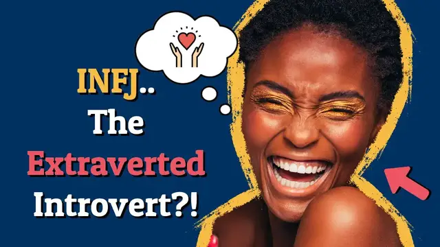 'Video thumbnail for INFJs Are EXTRAVERTED! (5 POSITIVE Reasons Why)'
