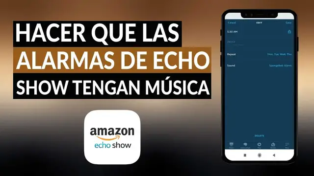 Video thumbnail for ¿Cómo hacer que las alarmas de ECHO SHOW tengan música como tonos?