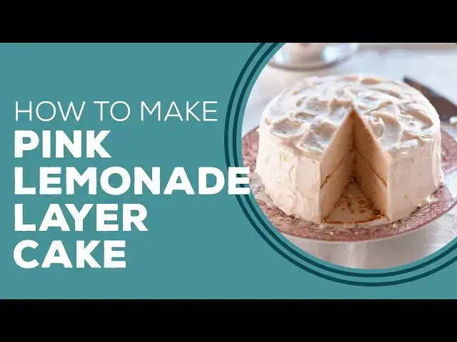 Video thumbnail for Blast From The Past: Pink Lemonade Layer Cake Recipe