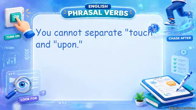 Video thumbnail for Touch upon sth Meaning & Examples: How to Use This Phrasal Verb