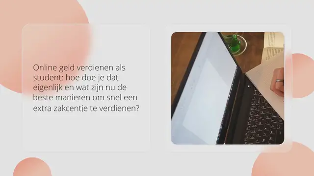 Video thumbnail for Online geld verdienen als student: Dit zijn de 7 beste manieren in 2024!