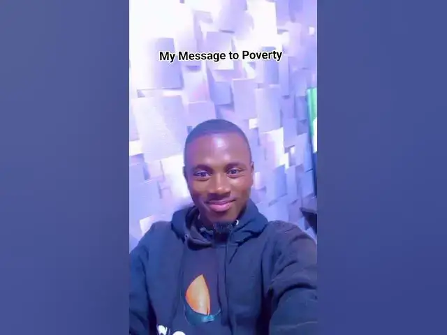 Video thumbnail for My Message to Poverty #johnselephilip #future_9ja_senator