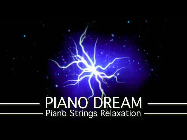 'Video thumbnail for Piano Dream - PickleSynth - Piano Strings Relaxation Music'