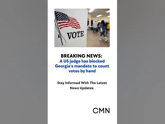 'Video thumbnail for Judge Blocks Georgia Hand Count Rule for November Election Amid Concerns of Chaos'