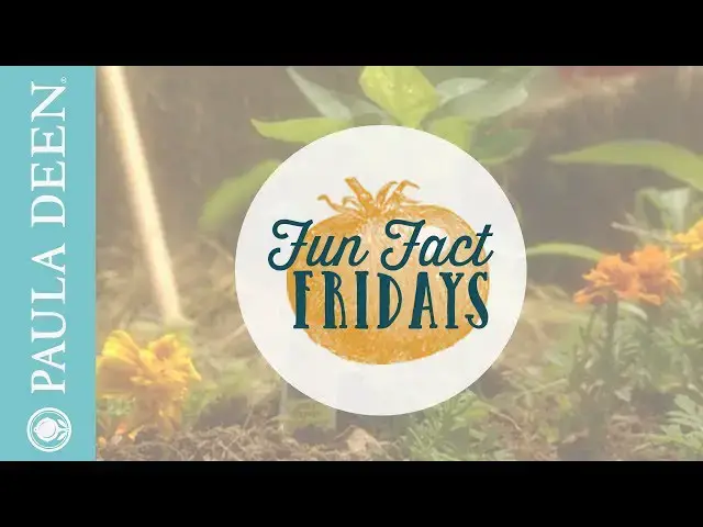 Video thumbnail for Growing Preserves - Paula Deen Fun Fact Friday