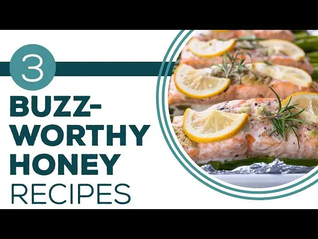 Video thumbnail for Full Episode Fridays: Honey, It's Ready - 3 Buzz-Worthy Honey Recipes