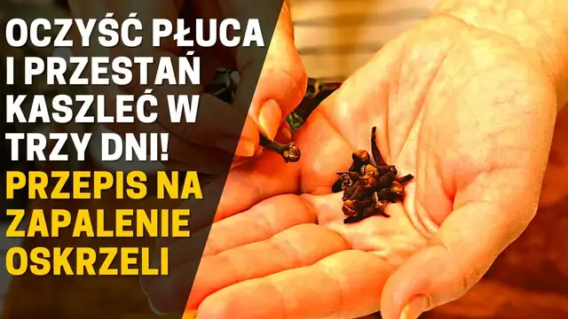 Video thumbnail for Oczyść płuca i przestań kaszleć w trzy dni! Przepis na zapalenie oskrzeli