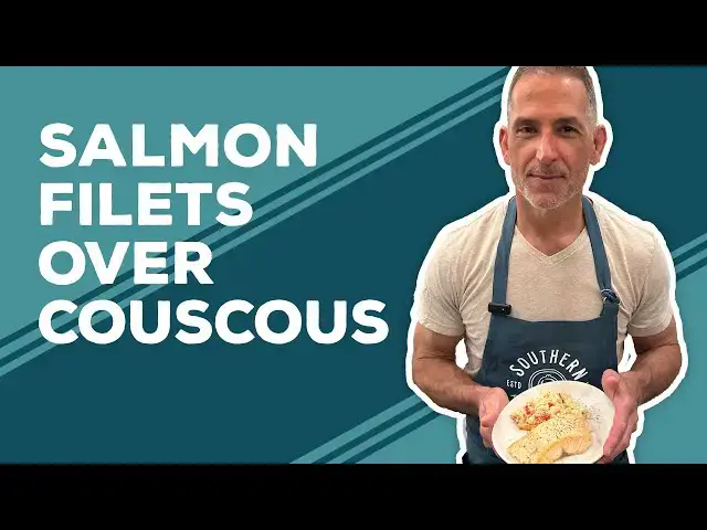 Video thumbnail for Love & Best Dishes: Salmon Filets over Couscous Recipe | Salmon Recipes for Dinner Oven