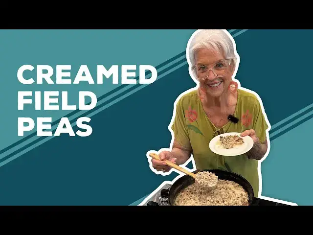 Video thumbnail for Love & Best Dishes: Creamed Field Peas Recipe | Southern Side Dishes