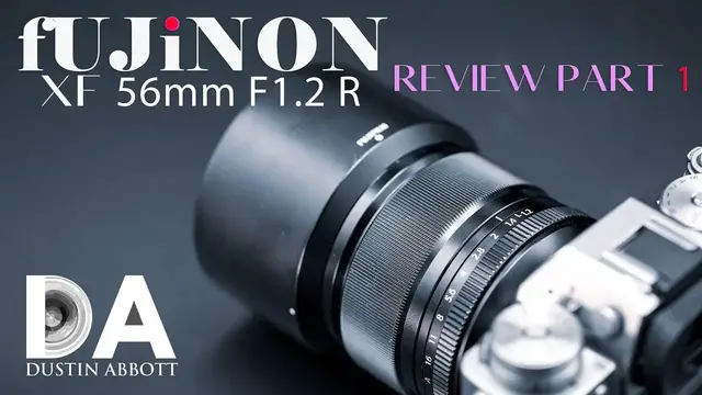 Video thumbnail for Fujinon XF 56mm F1.2 Review Part 1 | 4K