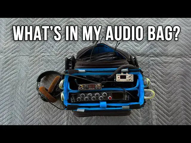 'Video thumbnail for Complete AUDIO BAG TOUR: Gear I Use for LOCATION SOUND Recording'