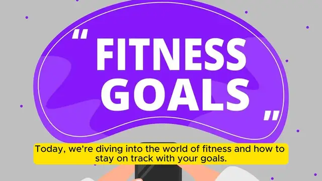 Video thumbnail for 9 Ways to Start and Stay on Your Fitness Goals