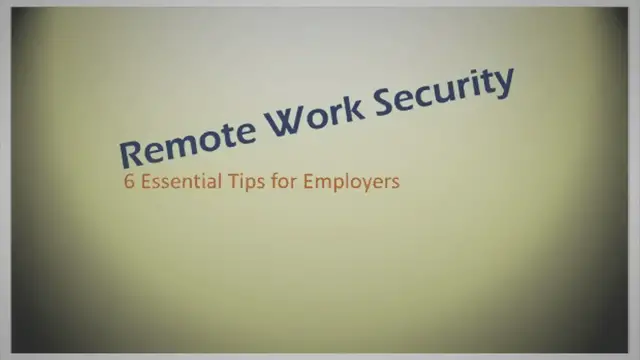 'Video thumbnail for Remote Work Security 2023: Top Risks and How to Mitigate Them'