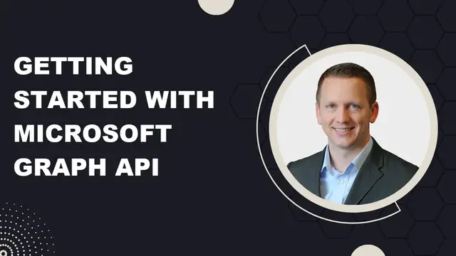 'Video thumbnail for Getting Started with Microsoft Graph API'