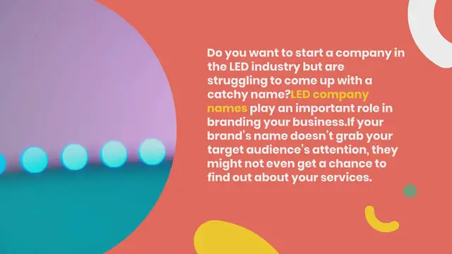 Video thumbnail for 850+ Creative LED Company Names Ideas to Know
