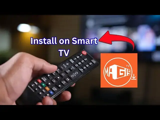 'Video thumbnail for How to install Magis TV on Smart TV step by step'