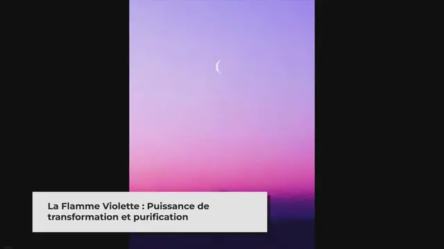 Video thumbnail for Signification Flamme Violette : l’outil le plus efficace pour transformer votre vie