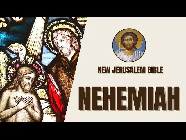 Video thumbnail for Nehemiah - Rebuilding the Walls of Jerusalem - New Jerusalem Bible