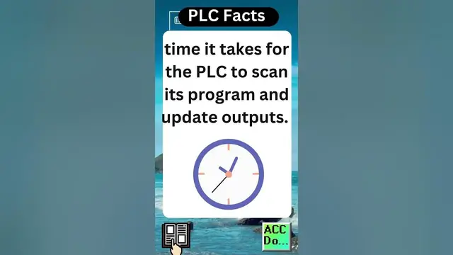 Video thumbnail for PLC Facts - scan time refers to the...