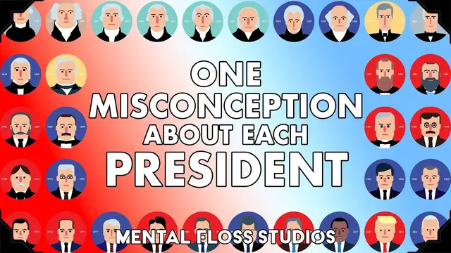 Video thumbnail for One Misconception About Each U.S. President | Mental Floss