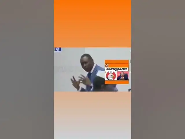 Video thumbnail for I Never Said 7 Out Of 10 Nigerian Students Are 'Criminals' - EFCC Boss ~ OsazuwaAkonedo