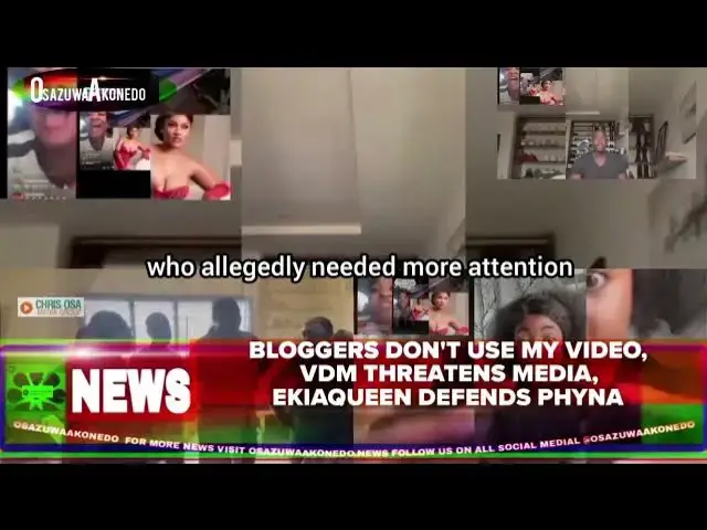 'Video thumbnail for Bloggers Don't Use My Video, VDM Threatens Media, EkiaQueen Defends Phyna'