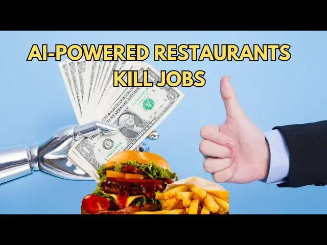 Video thumbnail for California AI-Powered Restaurants Kill Jobs, Even Minimum Wage Ones
