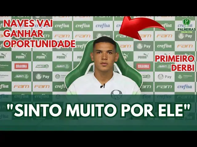 'Video thumbnail for PALMEIRAS: NAVES LAMENTA LESÃO DE COMPANHEIRO "SINTO MUITO"'